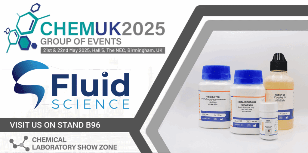 Fluid Science ChemUK Banner - Join us at Stand B96, Hall 5 at ChemUK 2025